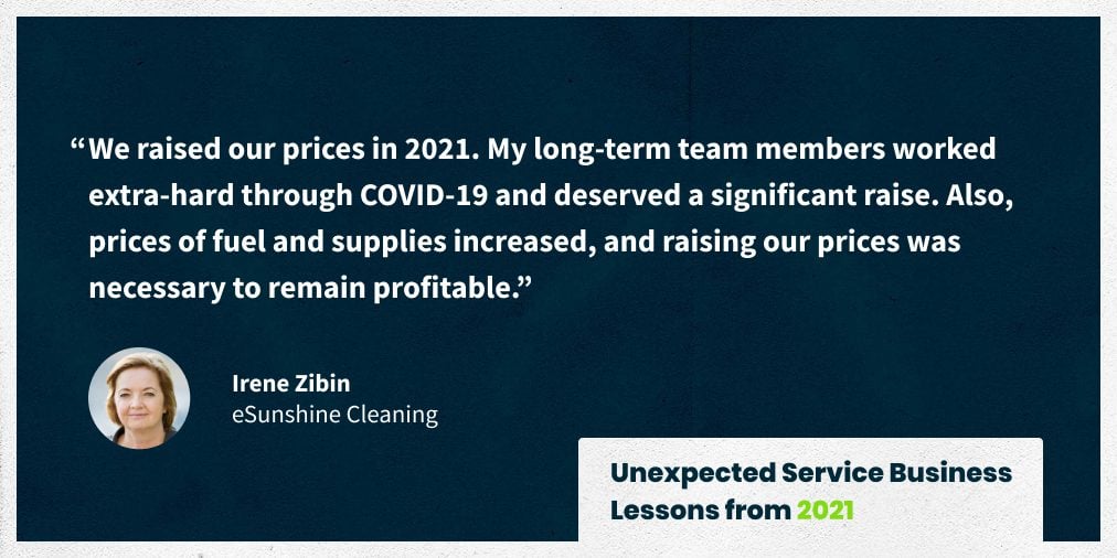 image of quote from Irene Zibin of eSunshine Cleaning on raising prices